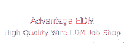 Advantage EDM is located in Andover, New Jersey, and provides support services using wire electrical discharge (wire edm) for the following industries and applications: surgical devices, medical devices, aerospace manufacturing, defense manuafacturing, mold components, tool and die components, exotic metals, wire cutting, wire cut, air foils, refractory metal, tungsten, turbine vanes, titanium, traveling wire, electronics, aerospace, defense, energy, automotive, and nuclear.